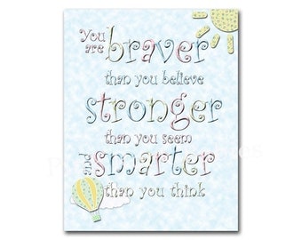 You are braver you believe nursery poster baby boy room wall decor kids room art for playroom wall words Winnie Pooh quotes hot air balloons