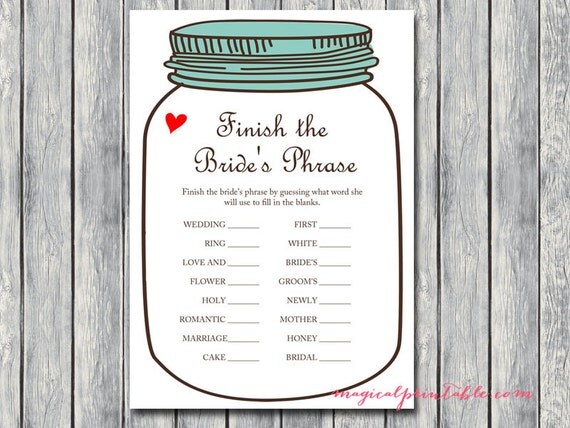 Finish bride's phrase finish the phrase game Mason jars
