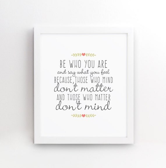 Those who matter don't mind Dr. Seuss by EpicPrintableArtShop