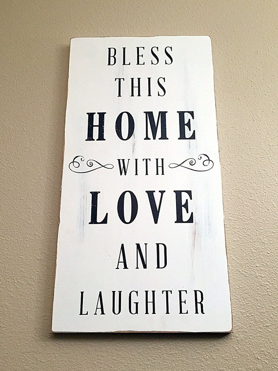 Bless This Home with Love and Laughter Sign Bless This Home