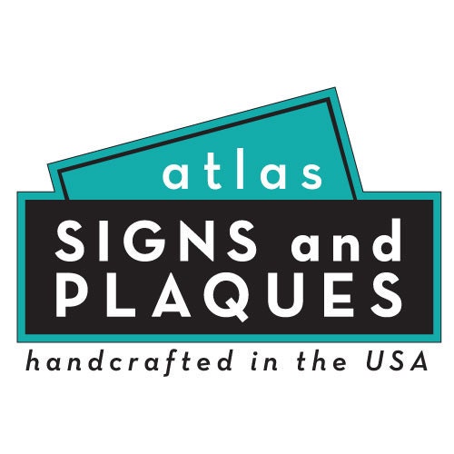 to Atlas SIGNS and PLAQUES by AtlasSignsAndPlaques on Etsy