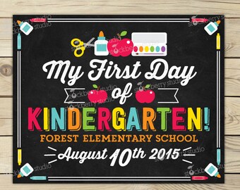 My First Day of Kindergarten Sign - 1st Day of Kindergarten Sign - First Day Photo Prop - 1st Day of School Sign - First Day of Kindergarten