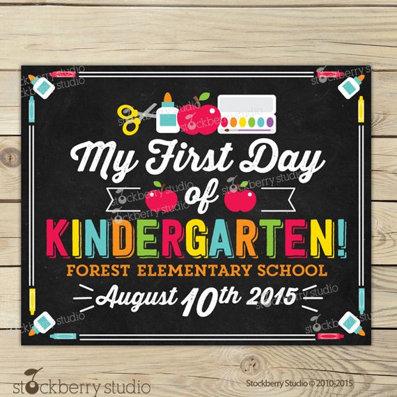 my first day of kindergarten sign