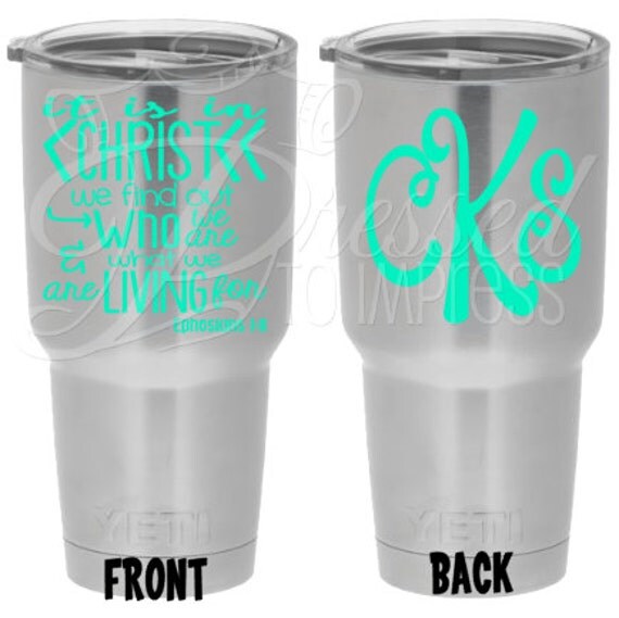 Items similar to Ephesians 111 Yeti Tumbler Monogram Decal, Yeti Cup Vinyl Monogram Decal, Yeti