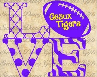 LSU Love Geaux Tigers cut file, silhouette, cricut, svg, vinyl, sports, football, decal, sec, purple and gold,pattern
