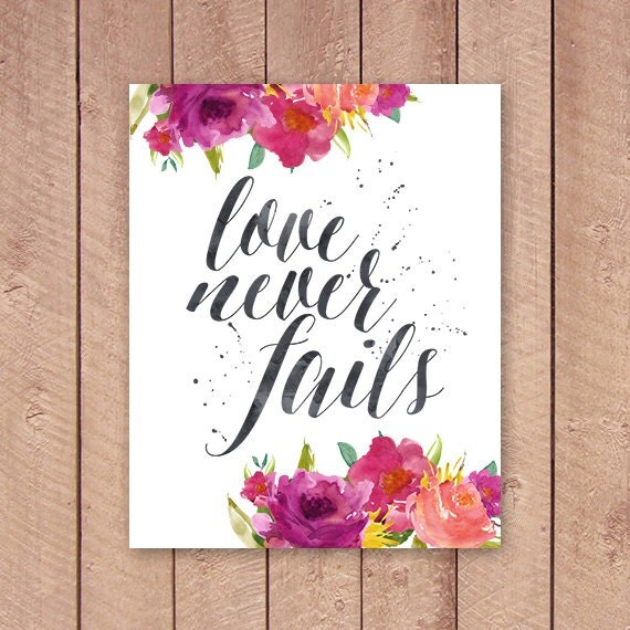 love never fails calligraphy art Art Never Love Printable Print 5x7 8x10 Calligraphy Fails and