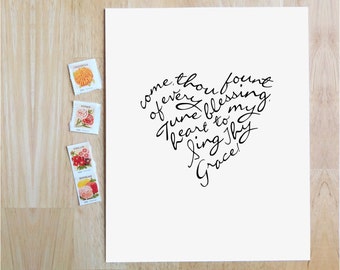 Come, Thou Fount of Every Blessing | 8x10" Calligraphy Print, Heart Shape, Hymn Art Print, Wedding Decor, Wedding Gift, Anniversary Gift