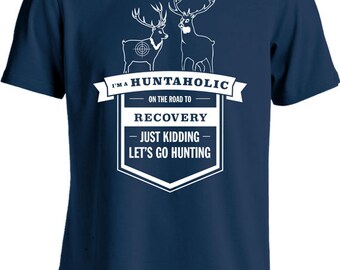 Funny Hunting T Shirt Huntaloic On The Road To Recovery Shirt Hunting Gifts For Men Joke Mens Tee MD-449C