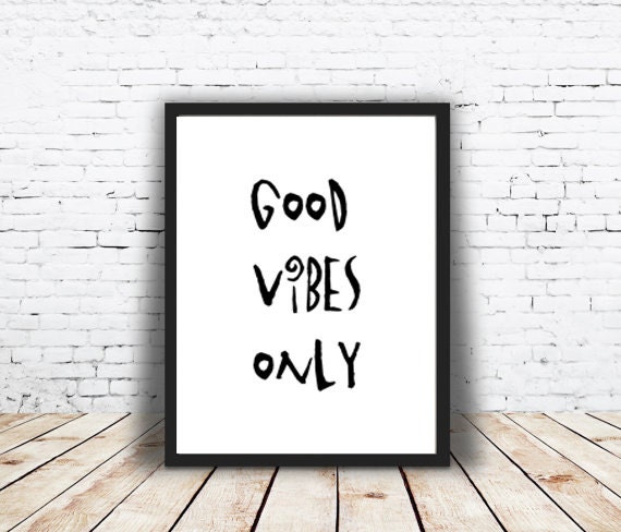 Good Vibes Only Printable Wall Art Typographic Print