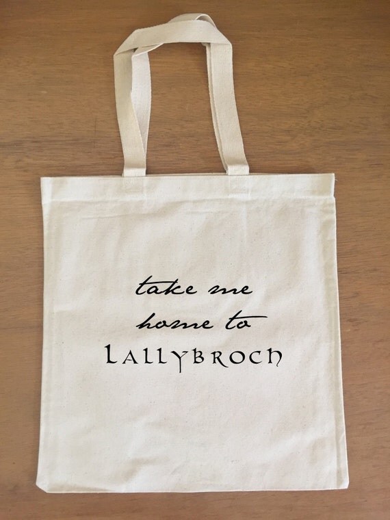 Outlander Tote Bag Take me home to Lallybroch by AlohomoraDesign