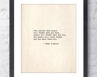 Maya Angelou Inspirational Print. Typographic Art. How You Made Them Feel Quote. Wall Art. Typewriter Series. Thank You Gift. Teacher Gift
