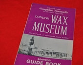 CLOSED London Wax Museum (Tussaud's) Souvenir Guide BOOK