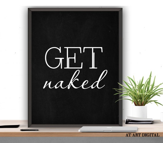 Items Similar To Chalkboard Get Naked Printable Instant Download Bathroom Decor Get Naked