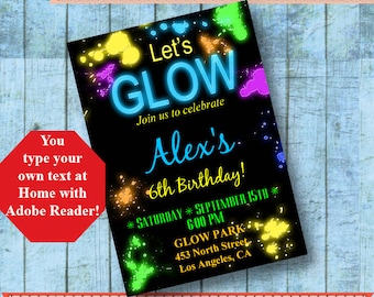 Let's Glow Birthday Invitation Glow in the dark editable printable Type your own text at home with ADOBE READER Instant Download PDF A610