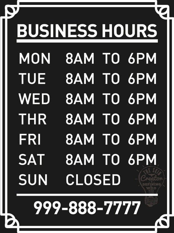 Custom Business Store Hours Vinyl Window Decal 9 by TheSkinCreator