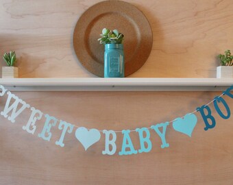 Sweet Baby Boy Banner - Blue Ombre - Baby Shower Decoration or Photo Prop