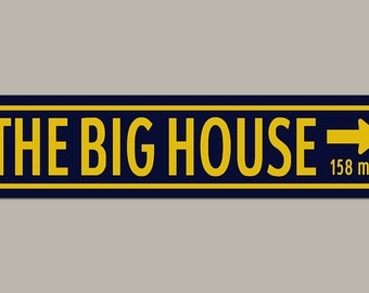 The Big House University of Michigan Colors Football Road Sign