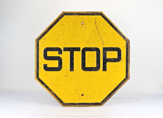 Download Yellow Stop Sign Stop Sign Metal Stop Sign Vintage Stop