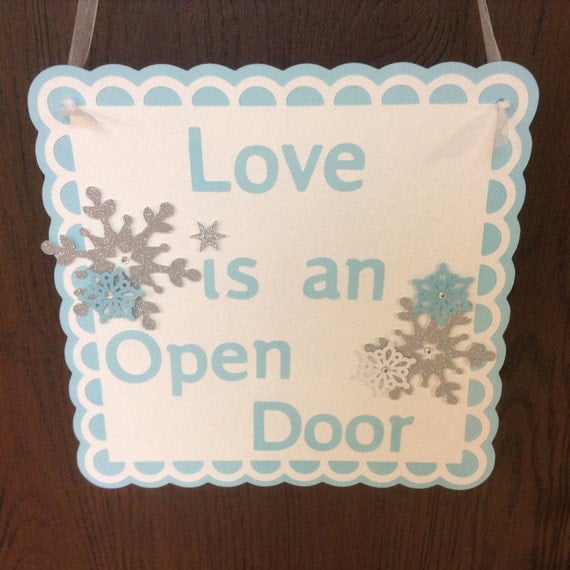 Love is An Open Door Sign