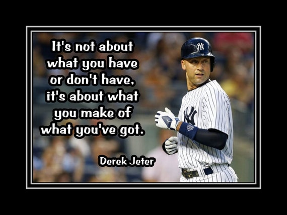 Baseball Motivation Derek Jeter NY Yankees Photo Quote by ArleyArt