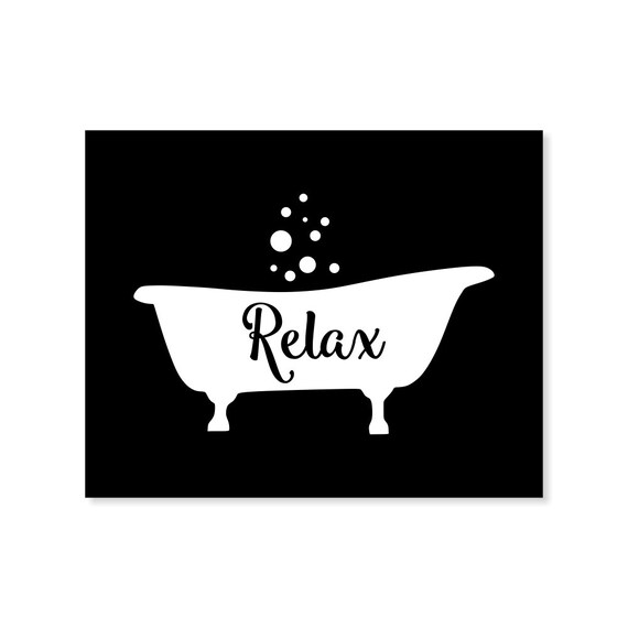 Bathtub Art Print Bathroom Wall Decor Relax Art Black