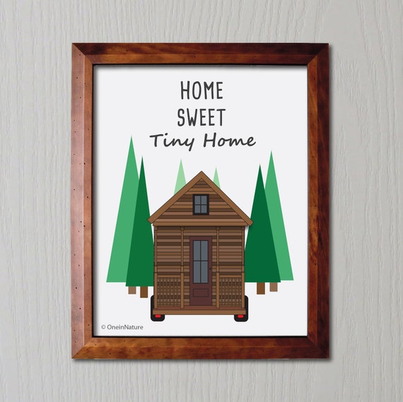 2 PRINTABLE Home Sweet Tiny Home Print Tiny House by OneinNature