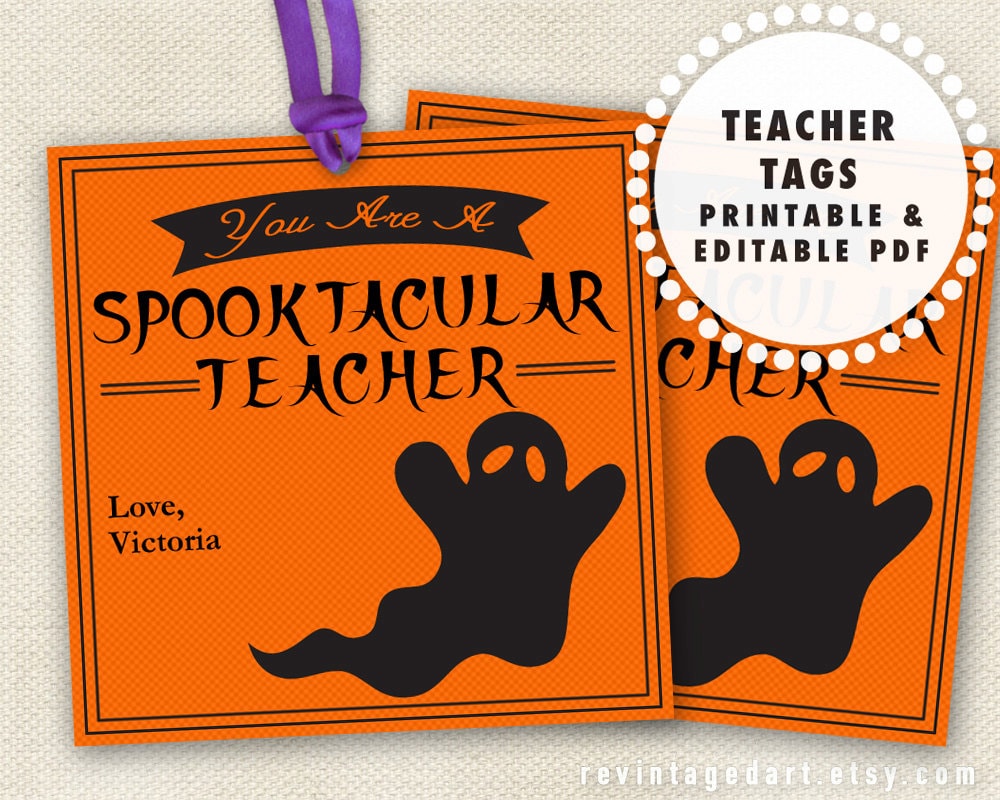 Teacher Halloween Tags // You Are a Spooktacular Teacher