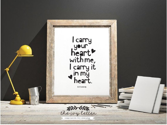 I Carry your Heart Love Letter Quotes Printable Art