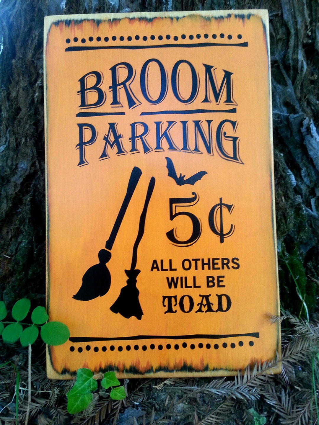 WOODEN HALLOWEEN SIGN Broom Parking Trick or Treat Oct 31
