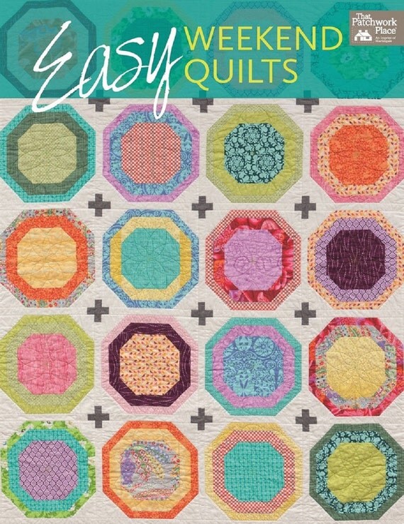 Easy Weekend Quilts Book by Bestselling Designers Quilt