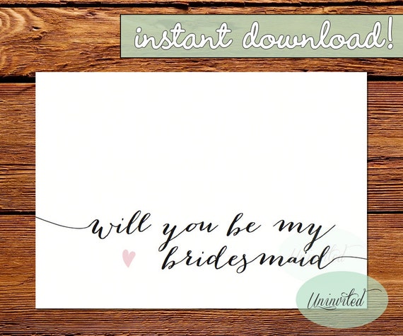Printable Will You Be My Bridesmaid Card will you be my