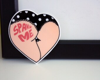 Spank Me Butt Brooch Shrink Plastic