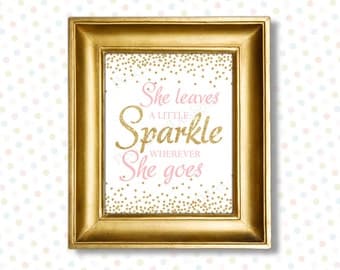 She leaves a little sparkle printable 8x10 (INSTANT DOWNLOAD) - She leaves a little sparkle wherever she goes - Printable nursery art PG1