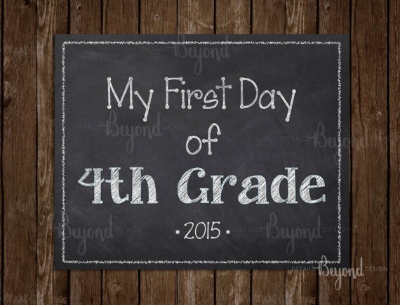 my-first-day-of-4th-grade-fourth-grade-instant-download-printable