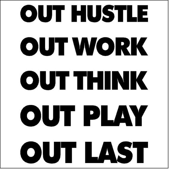 Out Hustle....Sports Wall Quotes Sayings Words Lettering