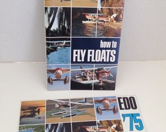 EDO Aircrafts Books Floatplanes How To Fly Floats and 1975 Float Line Float Planes
