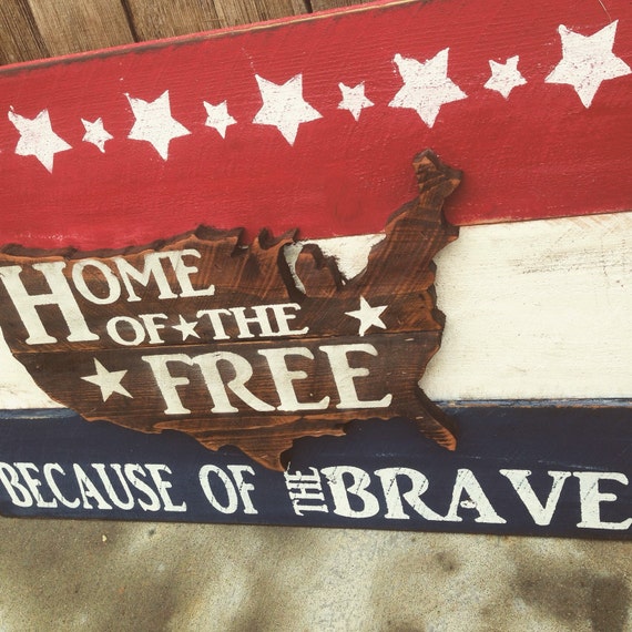 america home of the free because of the brave
