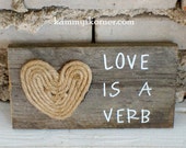 Jute "Love is a Verb" Sign
