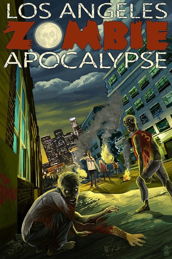 Los Angeles California Zombie Apocalypse Art Prints