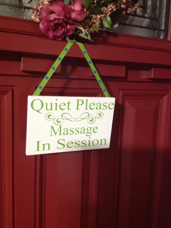 Hand Painted Quiet Please Massage in Session Wood Sign Door
