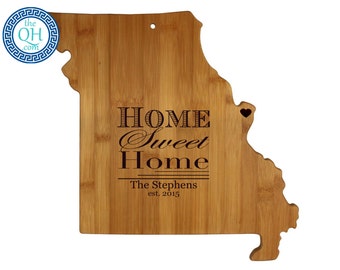 Missouri Personalized Cutting Board | Home Sweet Home | Custom Housewarming or Unique Wedding Gift