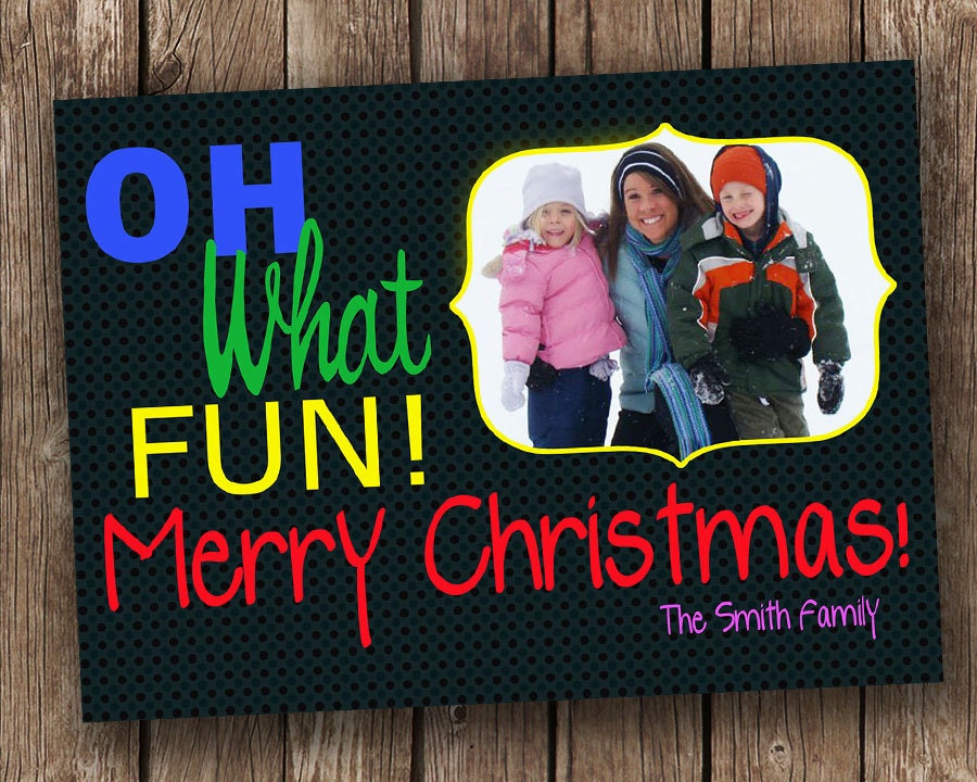 Oh What Fun Christmas Card