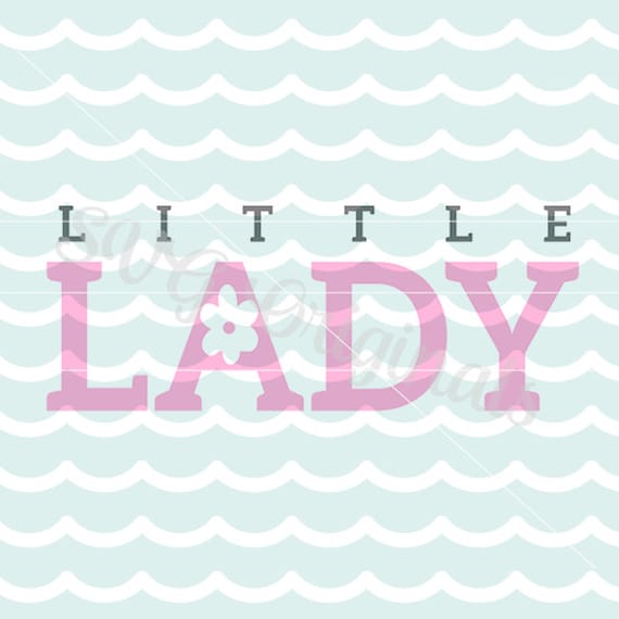 SVG Little Lady baby shower cutting file invitation birth