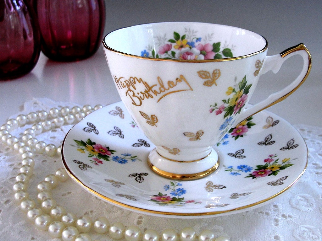 Vintage Taylor & Kent Tea Cup and Saucer HAPPY BIRTHDAY