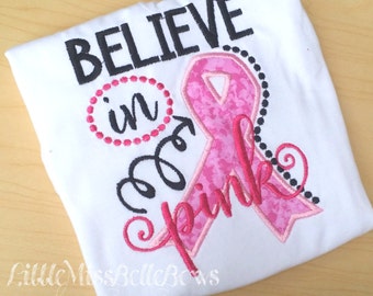 Girl Breast Cancer Shirt, Breast Cancer Awareness, Pink Ribbon Shirt, Embroidered Top, Believe in Pink, Breast Cancer Supporter