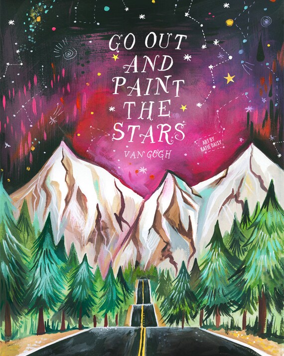 Paint The Stars Van Gogh Art Print Inspirational Wall Art