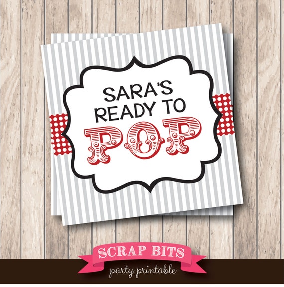 Personalized Printable Ready To Pop Tags Printable Baby