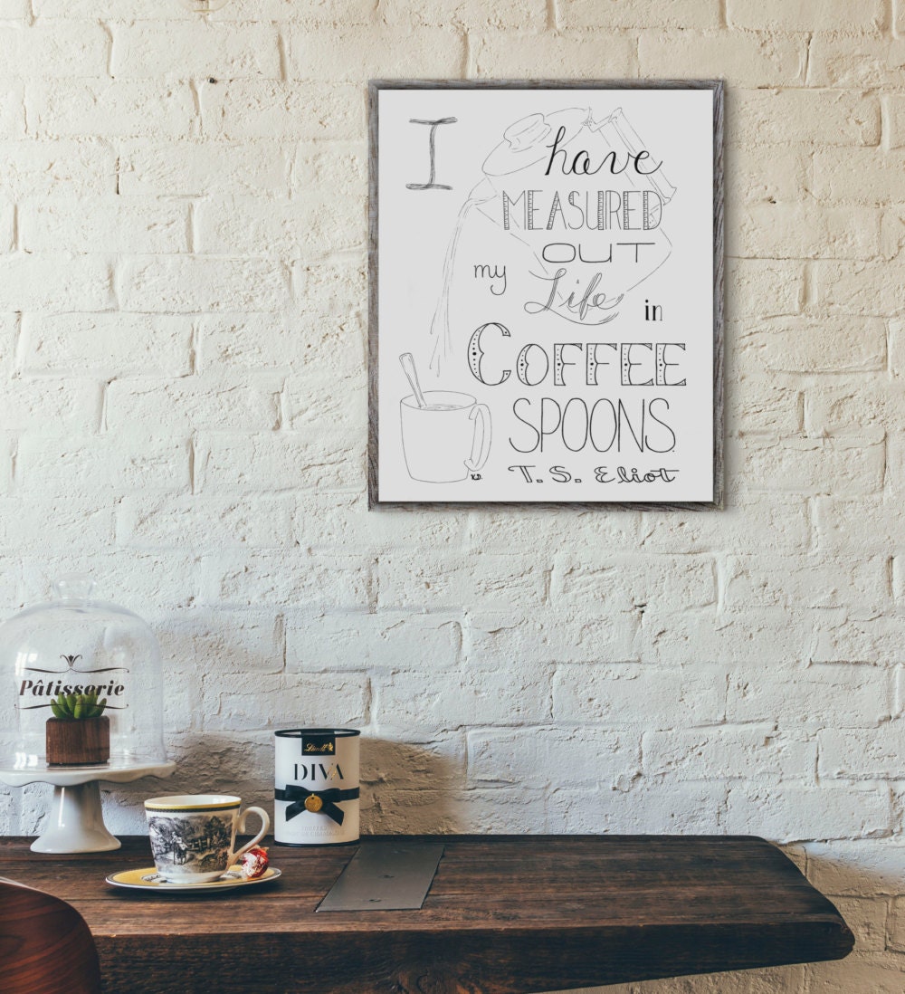  Coffee  Wall  Art T S Eliot Quote Coffee  Shop  Decor Coffee 