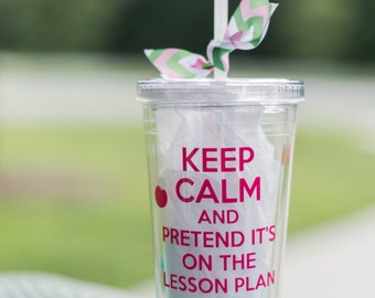 Keep Calm Teacher cup/ teacher gift