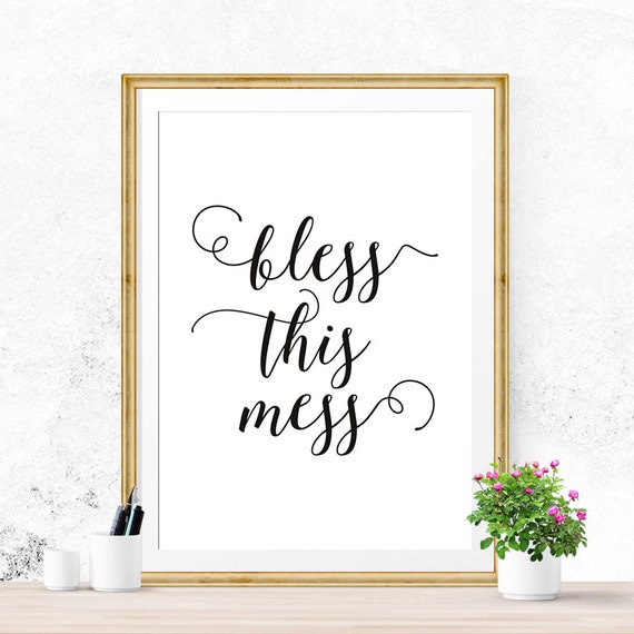 Bless this Mess Typographic Printable by PrintableSky on Etsy